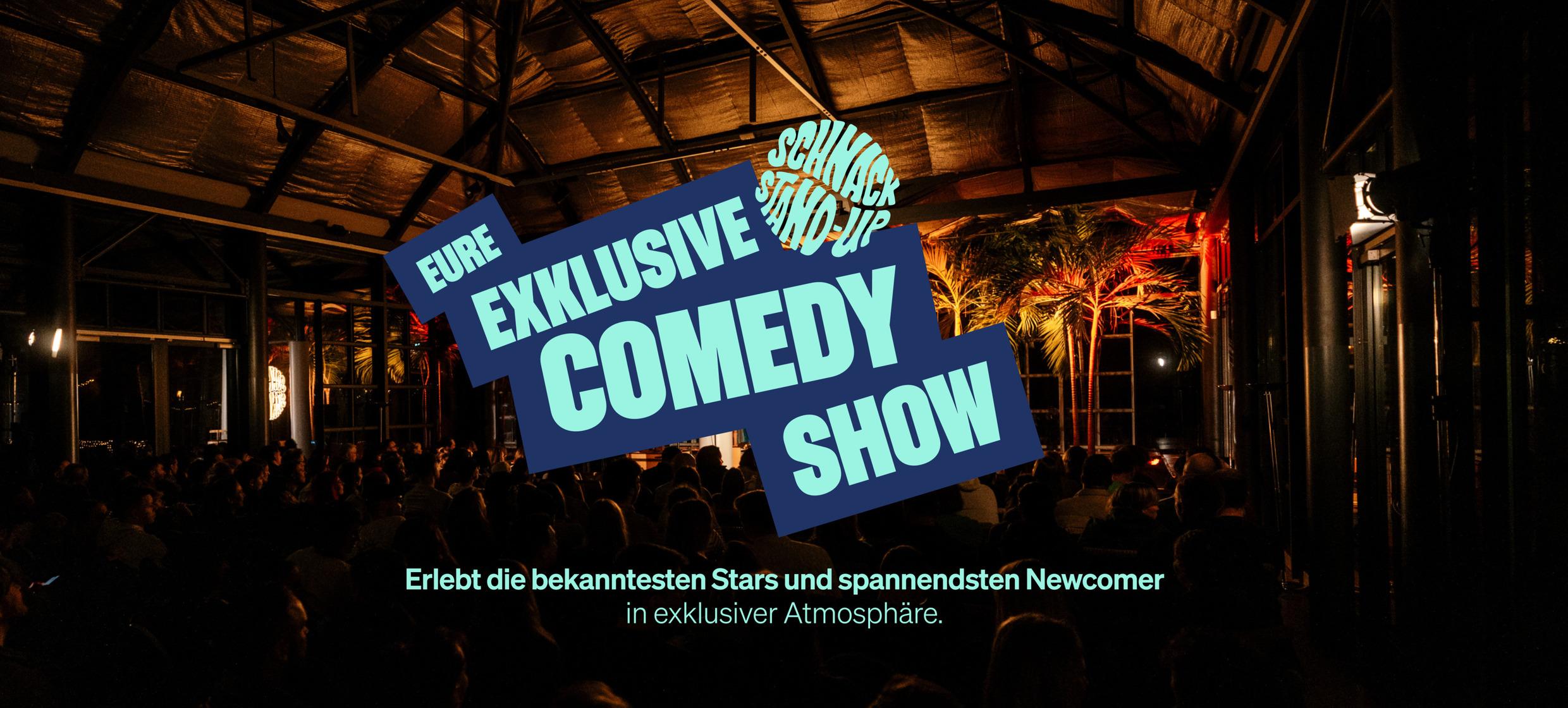 Exklusive Comedy Show bei euch, oder bei Schnack
